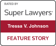 rated by Super Lawyers Tressa V. Johnson feature story